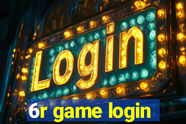 6r game login